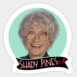 Golden Girls - Shady Pines Sticker